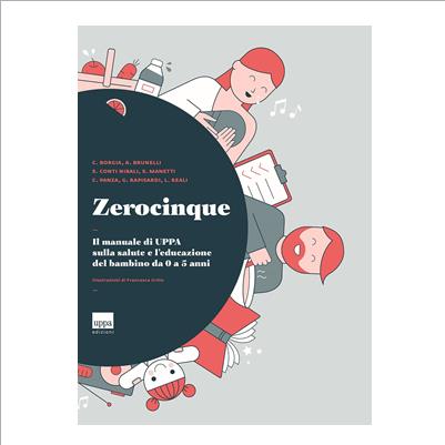 zerocinque. il manuale da 0 a 5 anni