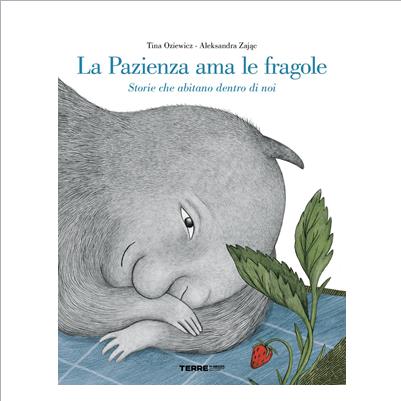 la pazienza ama le fragole