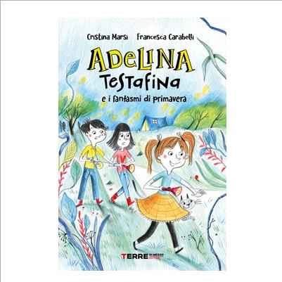 adelina testafina e i fantasmi di primav