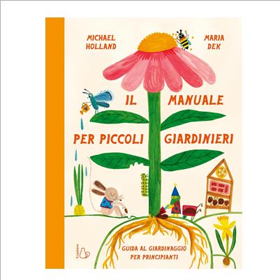 il manuale per piccoli giardinieri