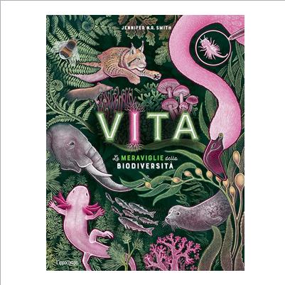 vita le meraviglie della biodiversuta'
