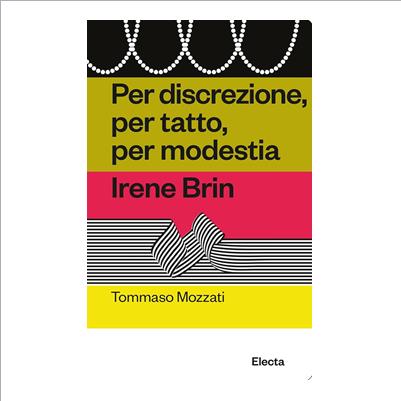 irene brin per discrezione, per tatto