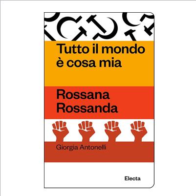 rossana rossanda tutto il mondo