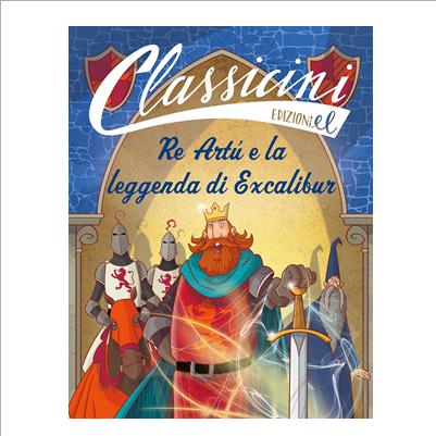 re artu' e la leggenda di excalibur