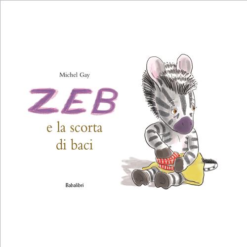 zeb e la scorta di baci
