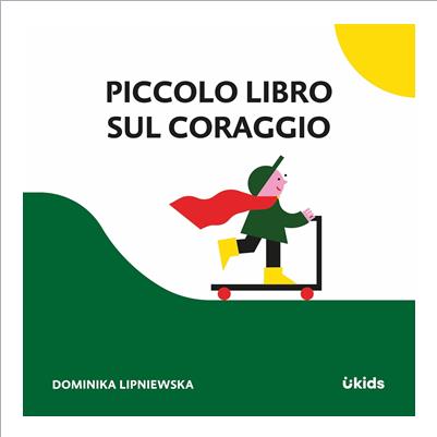 piccolo libro sul coraggio