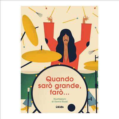 quando saro' grande faro'...