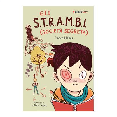 gli s.t.r.a.m.b.i. societa' segreta