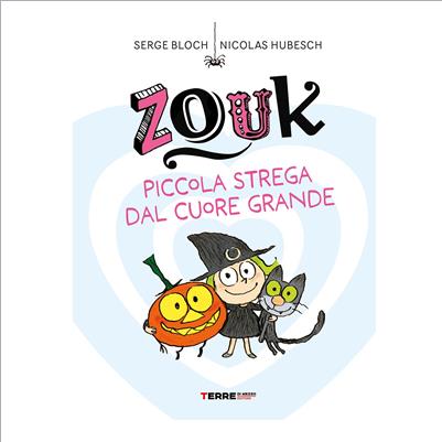 zouk piccola strega dal cuore grande