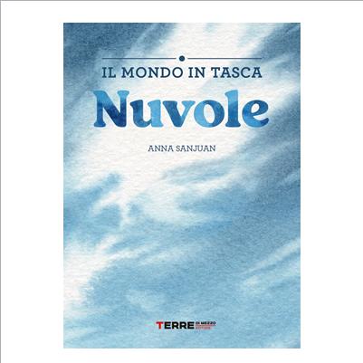 nuvole. il mondo in tasca