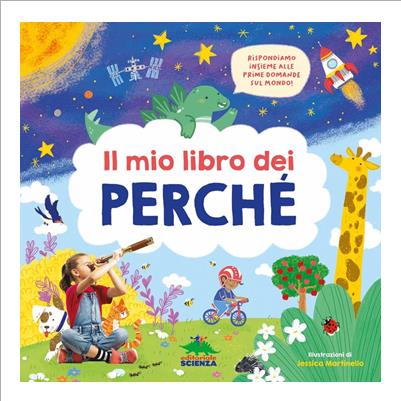 il mio libro dei perchè