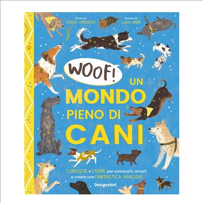 woof! un mondo pieno di cani