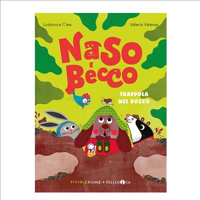 trappola nel bosco naso e becco