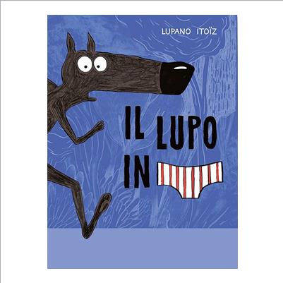 il lupo in mutanda