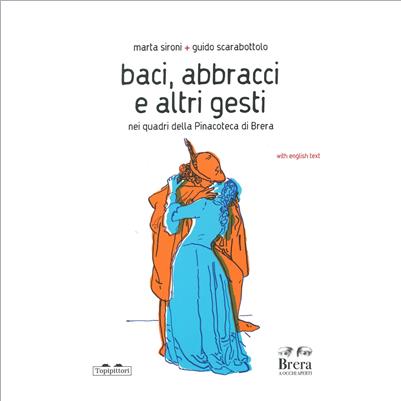 baci, abbracci e altri gesti nei quadri