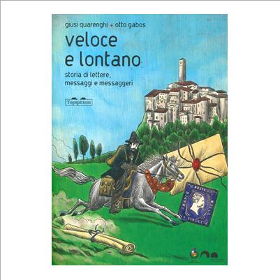 veloce e lontano. storia di lettere...