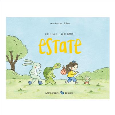 estate. lucilla e i suoi amici