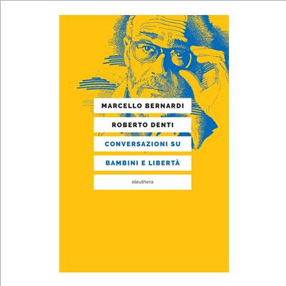 conversazioni su bambini e liberta'