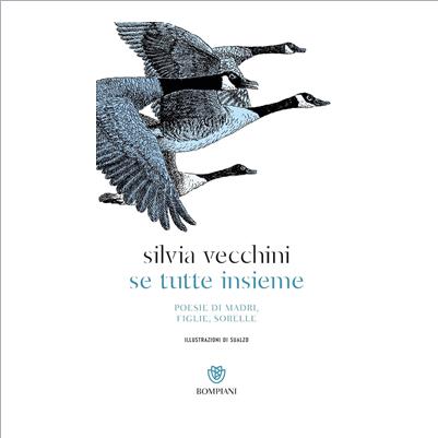 se tutte insieme. poesie di madri figlie