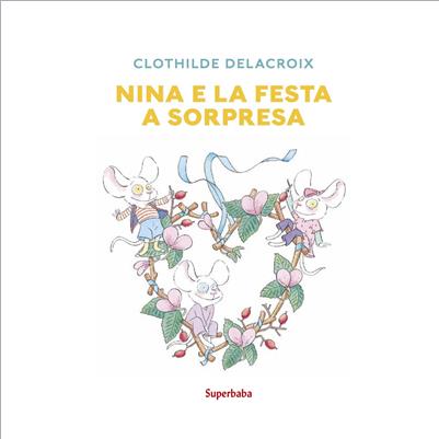 nina e la festa a sorpresa