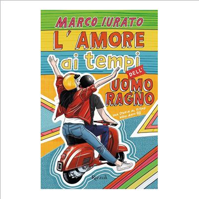 amori ai tempi dell'uomo ragno