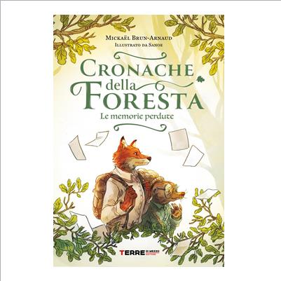 le memorie perdutecronache della foresta