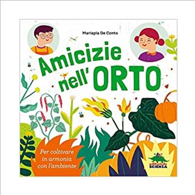 amicizie nell'orto