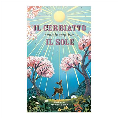 il cerbiatto che inseguiva il sole