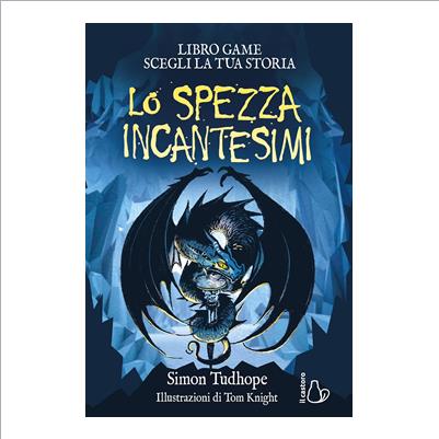 lo spezza incantesimi. libro game