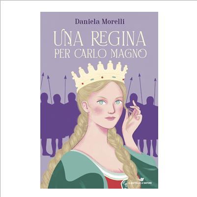 una regina per carlo magno