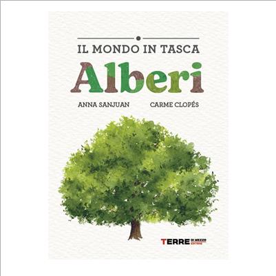 alberi. il mondo in tasca