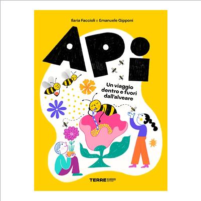 api un viaggio dentro e fuori dall'alvee