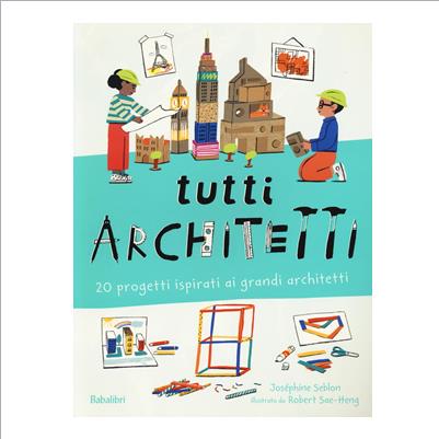 tutti architetti 20 progetti