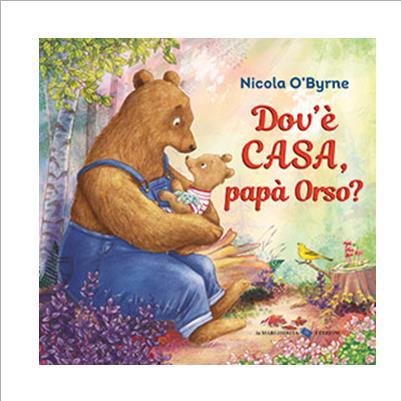 dov'è casa, papa'orso?
