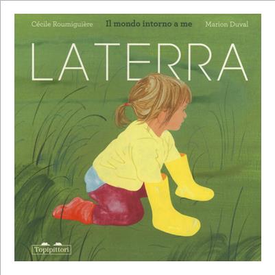 la terra. il mondo intorno a me