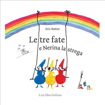 le tre fate e nerina la strega