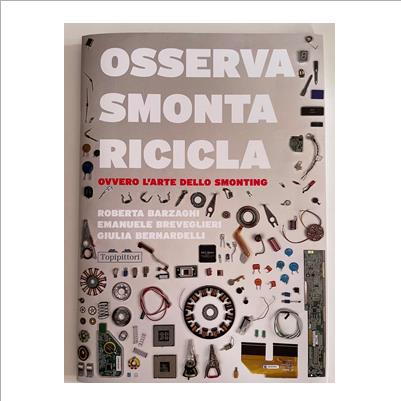 osserva smonta ricicla