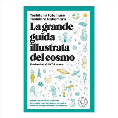 la grande guida illustrata del cosmo