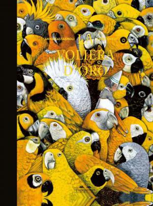 la voliera d'oro