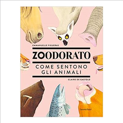zoodorato come sentono gli animali