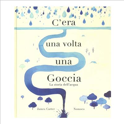 c'era una volta una goccia d'acqua