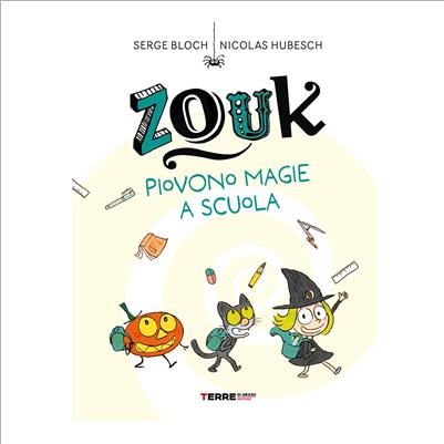 zouki piovono magie a scuola