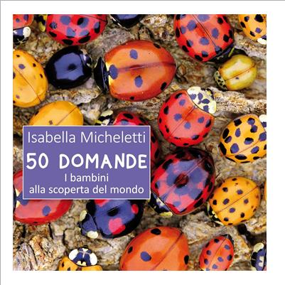 50 domande i bambini alla scoperta