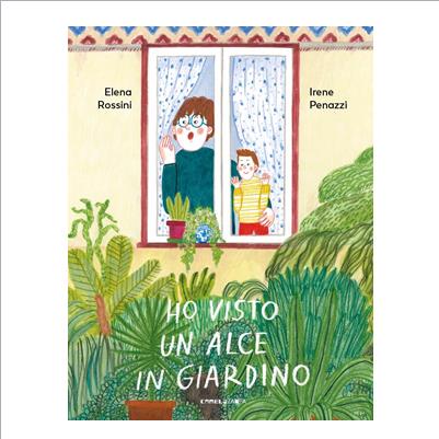 ho visto un alce in giardino