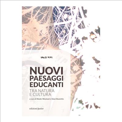 nuovi paesaggi educativi tra natura