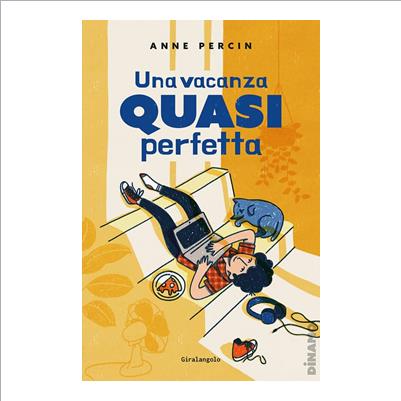 una vacanza quasi perfetta