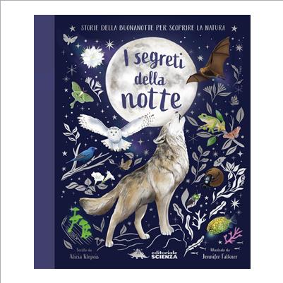 i segreti della notte storie