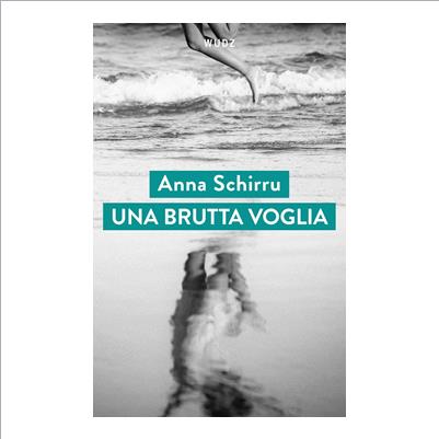 una brutta voglia