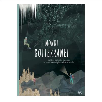 mondi sotterranei