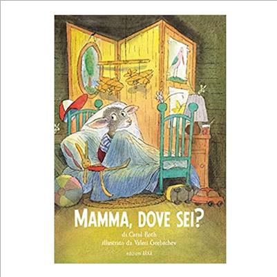 mamma, dove sei?